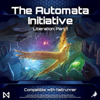 Netrunner: Liberation - The Automata Initiative